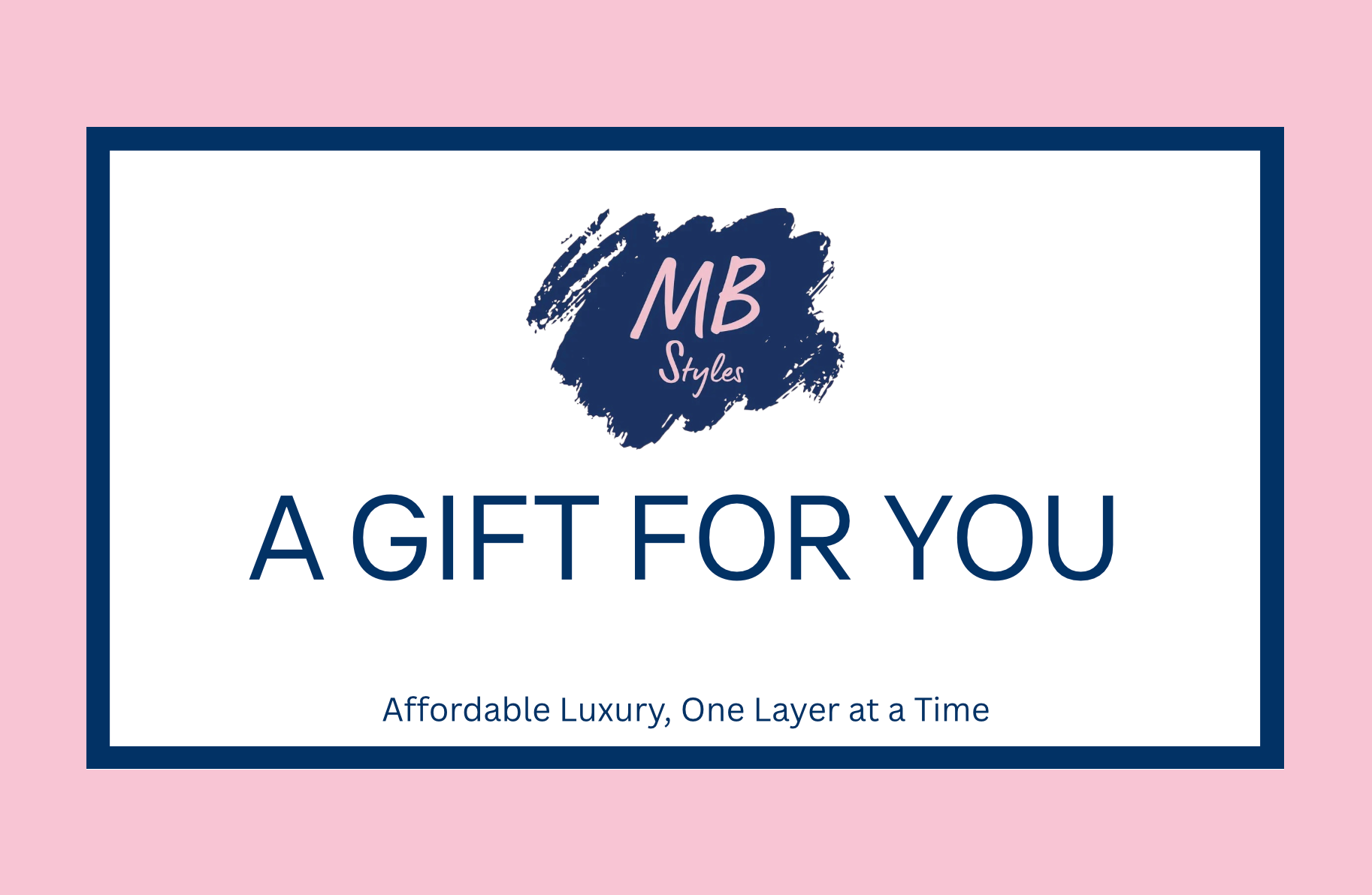 MB Styles E-Gift Card